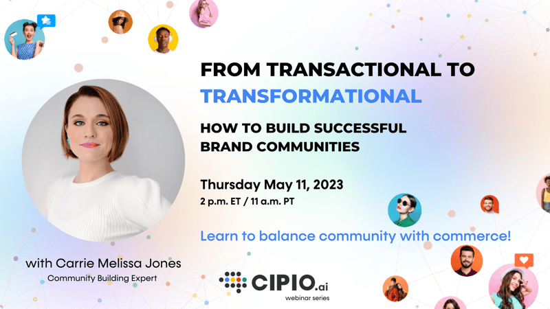 CIPIO.ai Presents From Transactional to Transformational Webinar with Carrie Melissa Jones